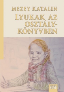 Lyukak az osztálykönyvben