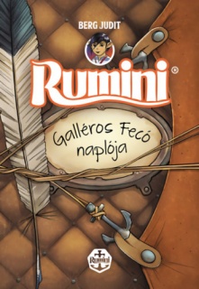 Rumini - Galléros Fecó naplója