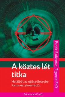 A köztes lét titka