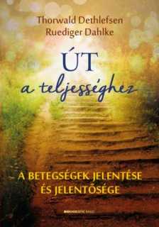 Út a teljességhez