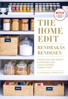 The Home Edit - Rendrakás rendesen