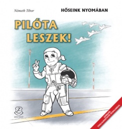 Pilóta leszek!