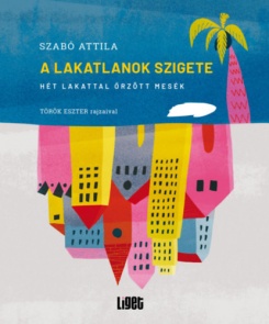 A Lakatlanok szigete