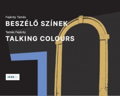 Beszélő színek / Talking Colours