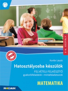 Hatosztályosba készülök - Matematika