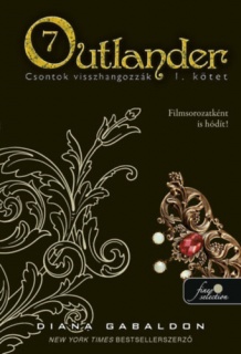 Outlander 7/1 - Csontok visszhangozzák - puha kötés