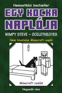 Egy kocka naplója 4. - Wimpy Steve - Ocelothegyek - kemény kötés