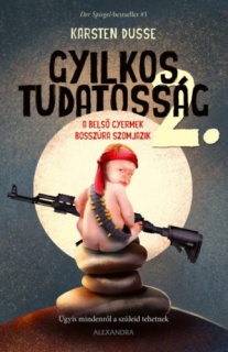 Gyilkos tudatosság 2.