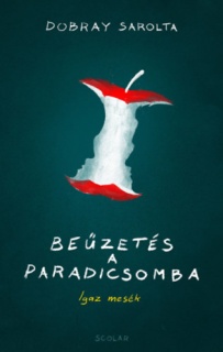 Beűzetés a Paradicsomba