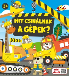 Mit csinálnak a gépek?