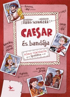 Caesar és bandája