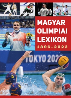 Magyar Olimpiai Lexikon 1896-2022