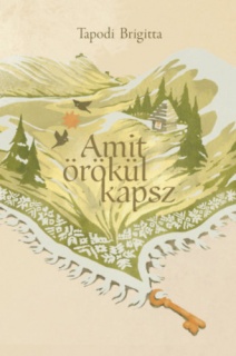 Amit örökül kapsz