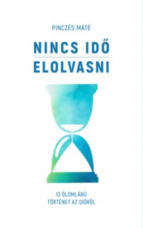 Nincs idő elolvasni