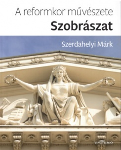 A reformkor művészete: Szobrászat