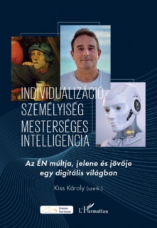 Individualizáció, személyiség, mesterséges intelligencia