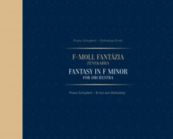 F-moll fantázia zenekarra - Fantasy in F Minor for Orchestra