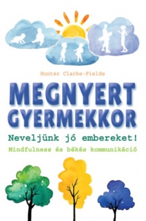 Megnyert gyermekkor