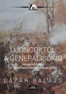 Újoncoktól a generálisokig