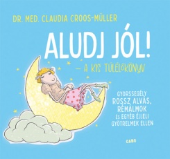 Aludj jól! - A kis túlélőkönyv