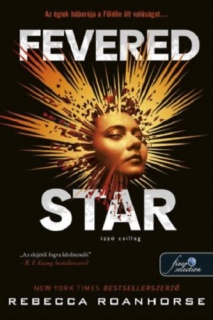 Fevered Star - Izzó csillag