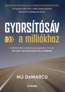 Gyorsítósáv a milliókhoz