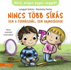 Nincs több sírás sem a fodrásznál, sem hajmosáskor