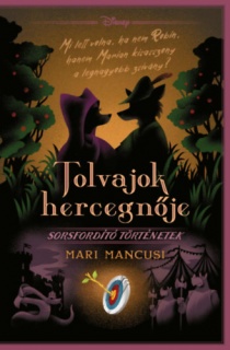 Disney - Tolvajok hercegnője