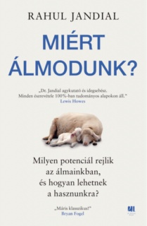 Miért álmodunk?