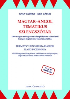 Magyar-angol tematikus szlengszótár