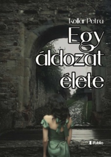 Egy áldozat élete