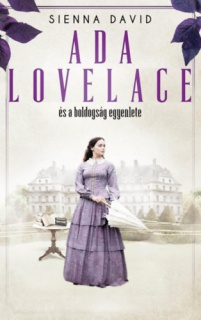 Ada Lovelace és a boldogság egyenlete