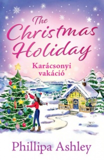 The Christmas Holiday - Karácsonyi vakáció
