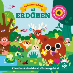 Bújócskázó állatok az erdőben - Találós kérdések kihajtható oldalakkal, állathangokkal