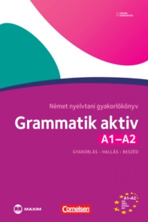 Grammatik aktiv A1-A2 - Német nyelvtani gyakorlókönyv