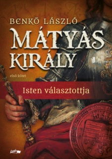 Mátyás király I.
