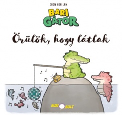 Bari Gátor: Örülök, hogy látlak