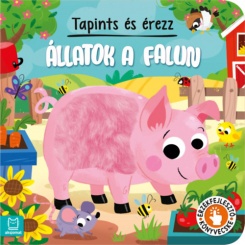 Tapints és érezz - Állatok a falun