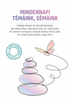 Mindennapi témáink, sémáink