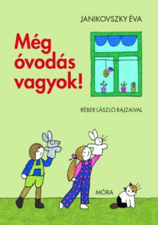Még óvodás vagyok!
