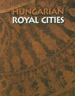 Hungarian Royal Cities