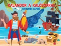 Kalandok a kalózokkal - Simogatós lapozó 