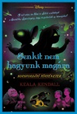 Disney - Sorsfordító történetek - Senkit nem hagyunk magára