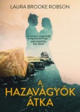 A hazavágyók átka