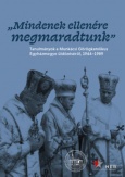 Mindenek ellenére megmaradtunk