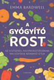 A gyógyító rost