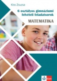 6 osztályos gimnáziumi felvételi feladatsorok - Matematika