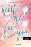 Write Me For You - Könyvbe zárt szerelem