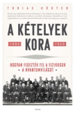 A kételyek kora