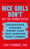 Nice Girls Don’t Get the Corner Office